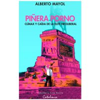 Catalonia - Libro Pinera Porno - Climax Y Caida De La Elite Neolib /118