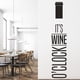 thumbnail image 2 of Decomural It's Wine O'clock Kitchen WS-46142, 2 of 2