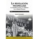 thumbnail image 1 of La Revolucion Inconclusa Tomo 1, 1 of 3