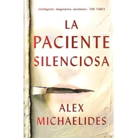 Debols!Llo - La Paciente Silenciosa (Cantos Tintados) - Alex Michaelides