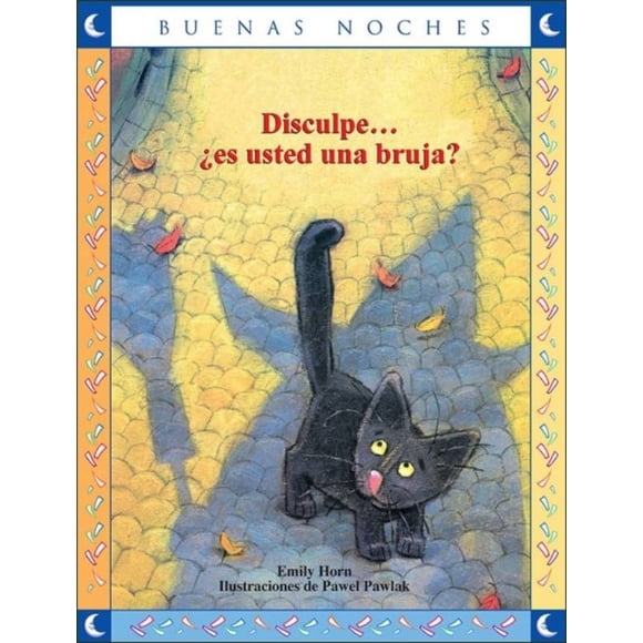 Libro Disculpe Es Usted Una Bruja - Emily Horn