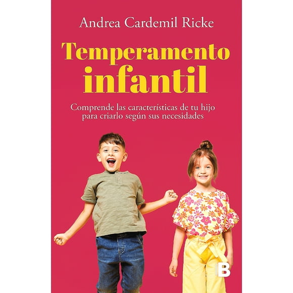 Libro Temperamento infantil - Andrea Cardemil Ricke