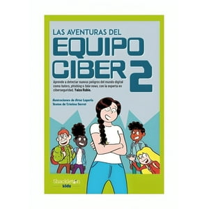 Shackleton Books - Libro Las Aventuras Del Equipo Cyber 2 /Yaiza Rubio - Crist