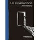 thumbnail image 1 of Libro Un Espacio Vacío, 1 of 2