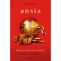 Planeta - Libro Ansia (Serie Crave 3)