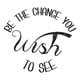 thumbnail image 1 of Decomural Change You Wish To See Inspirational WS-44133, 1 of 2