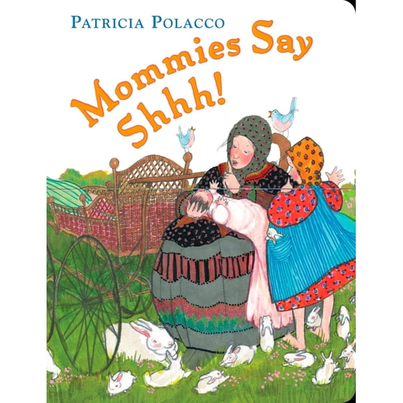 Libro Philomel Books ¡Las Mamás Dicen Shhh!