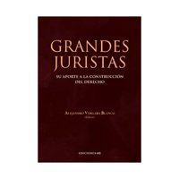 Ediciones Uc - Libro Grandes Juristas Alejandro Vergara Blanco