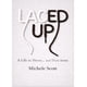 thumbnail image 1 of Libro: Laced Up: Una vida en zapatos... y algo más, 1 of 1
