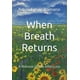 thumbnail image 1 of Libro publicado de forma independiente Cuando vuelve el aliento: memorias, 1 of 1