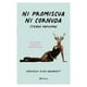 thumbnail image 1 of Libro Ni Promiscua Ni Cornuda, 1 of 2