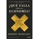 thumbnail image 1 of Libro ¿Qué Falla Con La Economía?, 1 of 2