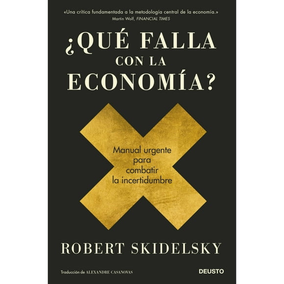 Libro ¿Qué Falla Con La Economía?