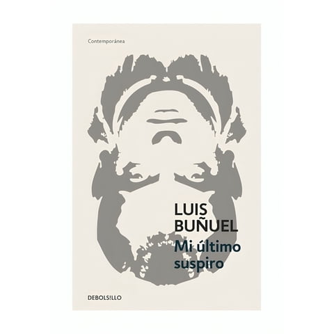 Debols!Llo - Libro Mi Último Suspiro /Luis Buñuel
