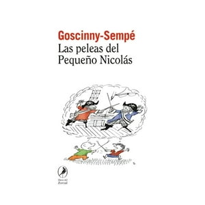 Libros Del Zorzal - Libro Las Peleas Del Pequeño Nicolás - René Goscinny , Jean