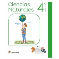 Santillana - Ciencias Naturales 4 Básico Saber Hacer