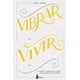 thumbnail image 5 of Vibrar En Positivo, Vivir En Positivo, 5 of 5