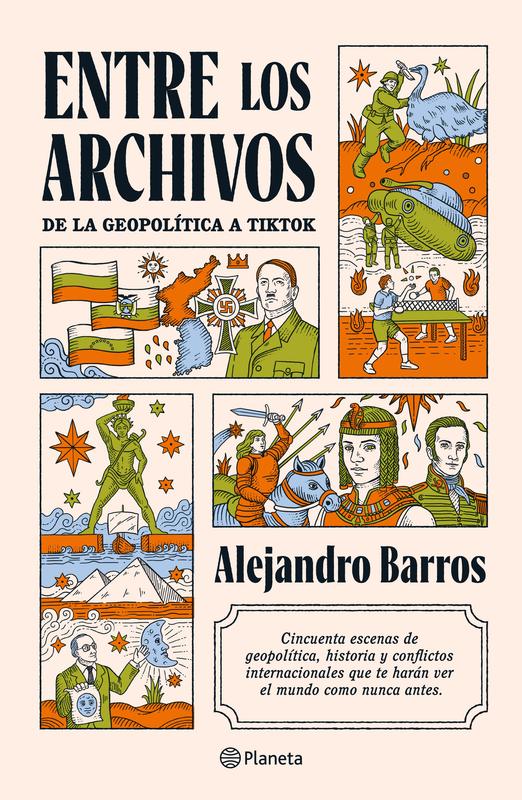 Planeta - Libro Entre Los Archivos - Alejando Barros