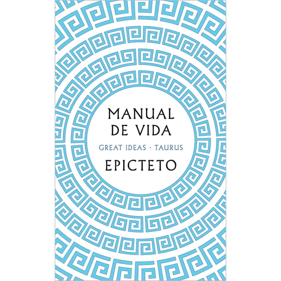 Libro Manual De Vida - Epicteto Epicteto