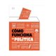 thumbnail image 1 of LIBRO Cómo Funciona La Política, 1 of 2