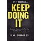 thumbnail image 1 of Libro If It Works… Keep Doing It de publicación independiente, 1 of 1