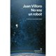 thumbnail image 1 of No Soy Un Robot. Literatura Y Sociedad Digital, 1 of 2
