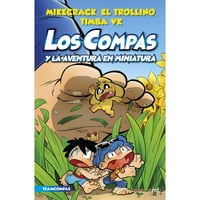 Martinez Roca - Libro Compas 8. Los Compas Y La Aventura En Miniatura