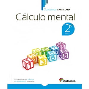 Santillana - Cuadernos Cálculo Mental 2