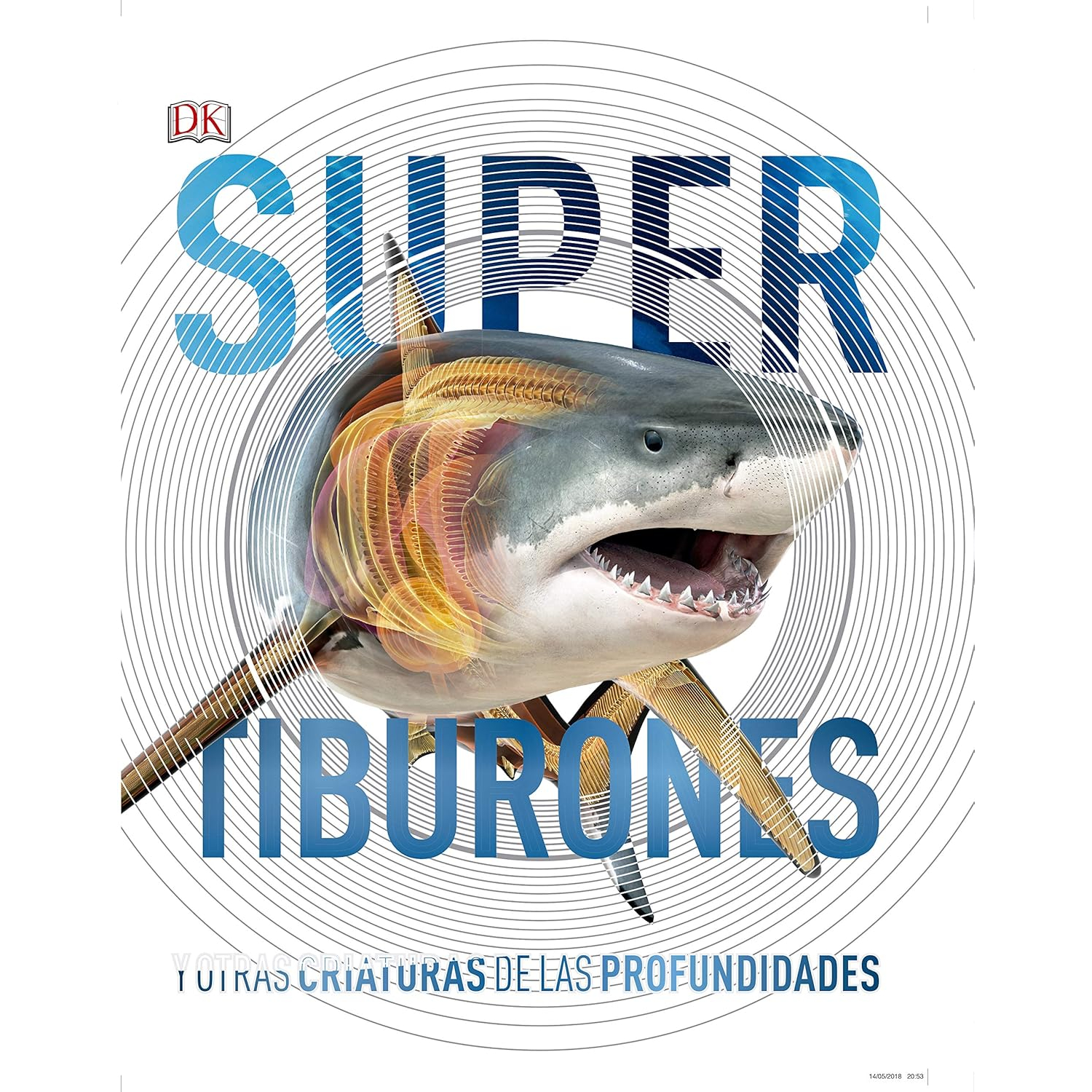 Editorial Dorling Kindersley - Libro Supertiburones