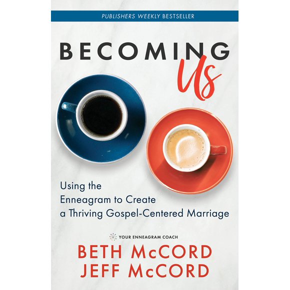 Libro Morgan James Publishing Becoming Us Matrimonio con el Eneagrama