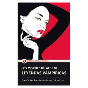 Mestas Ediciones - Libro Los Mejores Relatos De Leyendas Vampiricas