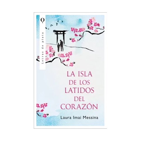 Plata - Libro La Isla De Los Latidos Del Corazón - Laura Messina