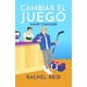 thumbnail image 1 of Libro Cambiar el juego (Game Changers 1) - Rachel Reid, 1 of 2
