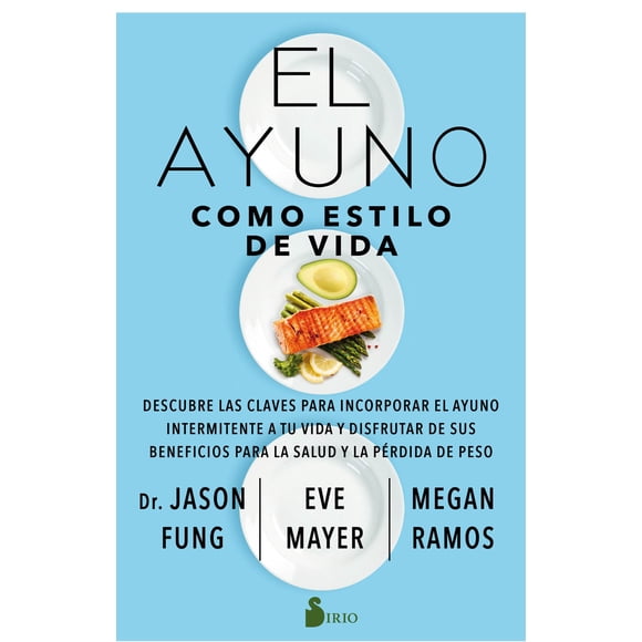 El Ayuno Como Estilo De Vida