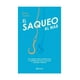 thumbnail image 1 of Libro El Saqueo Al Mar, 1 of 2