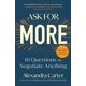 thumbnail image 1 of Libro Simon & Schuster – Ask for More: 10 preguntas para negociar cualquier cosa, 1 of 1