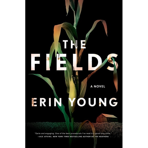 The Fields – Erin Young (Flatiron Books)