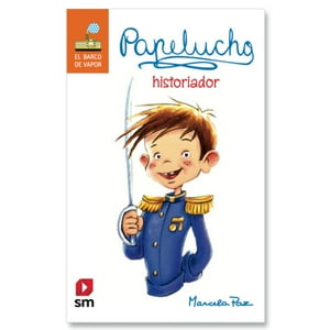 Sm - Libro Papelucho Historiador