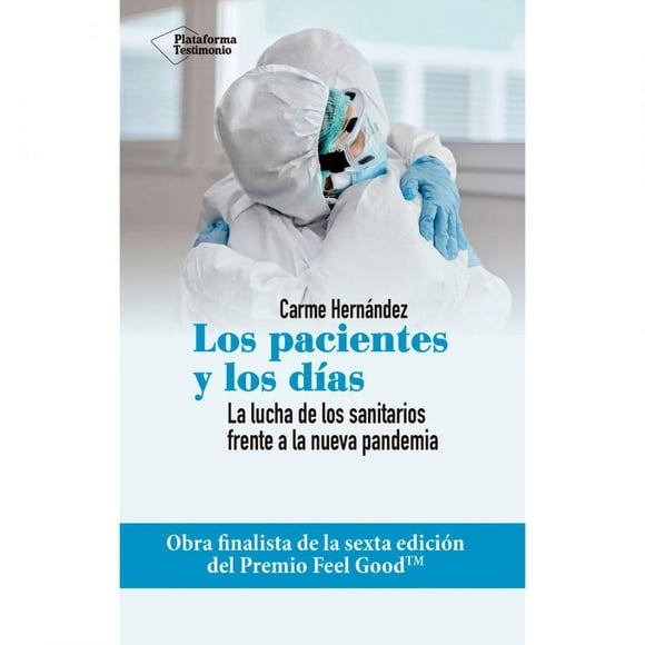 Libro Los Pacientes Y Los Días