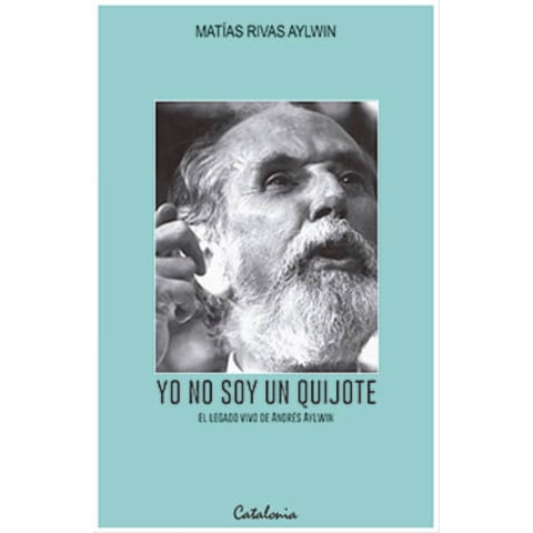 Catalonia - Libro Yo No Soy Un Quijote /M.Rivas A.