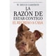 thumbnail image 1 of LIBRO La Razón De Estar Contigo. El Regreso A Casa, 1 of 2