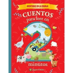 Editorial Guadal - Libro Cuentos En 2 Minutos-Aventuras En La Granja