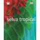 thumbnail image 1 of Dk Enciclopedia Selva Tropical, 1 of 1
