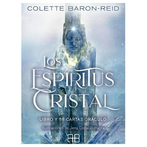 Arkano Books - Libro Los Espíritus De Cristal (Cartas) - Colette Baron Rei