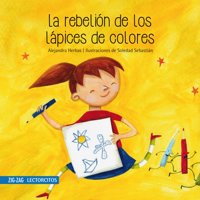 Zig Zag - La Rebelión De Los Lápices De Colores