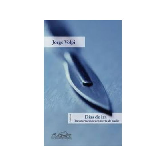 Libro Dias De Ira : Tres Narraciones En Tierra De Nadi /595