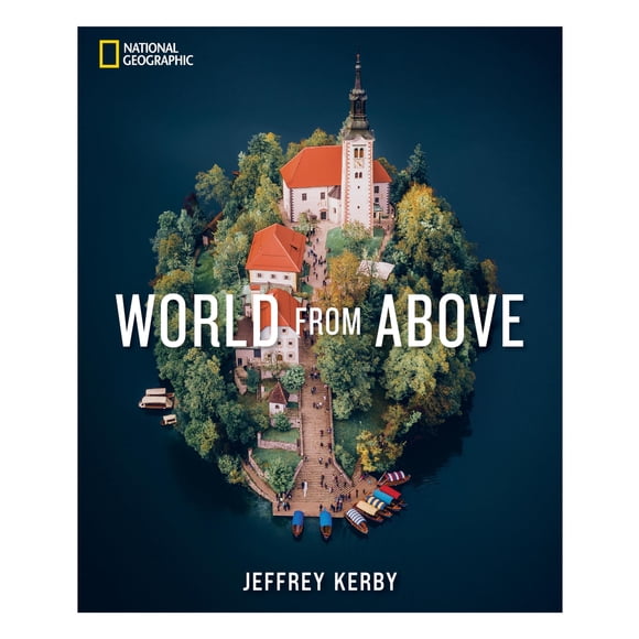 Libro National Geographic Mundo Desde Arriba por Jeffrey Kerby