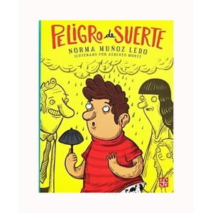 Fce Mexico - Libro Peligro De Suerte /773