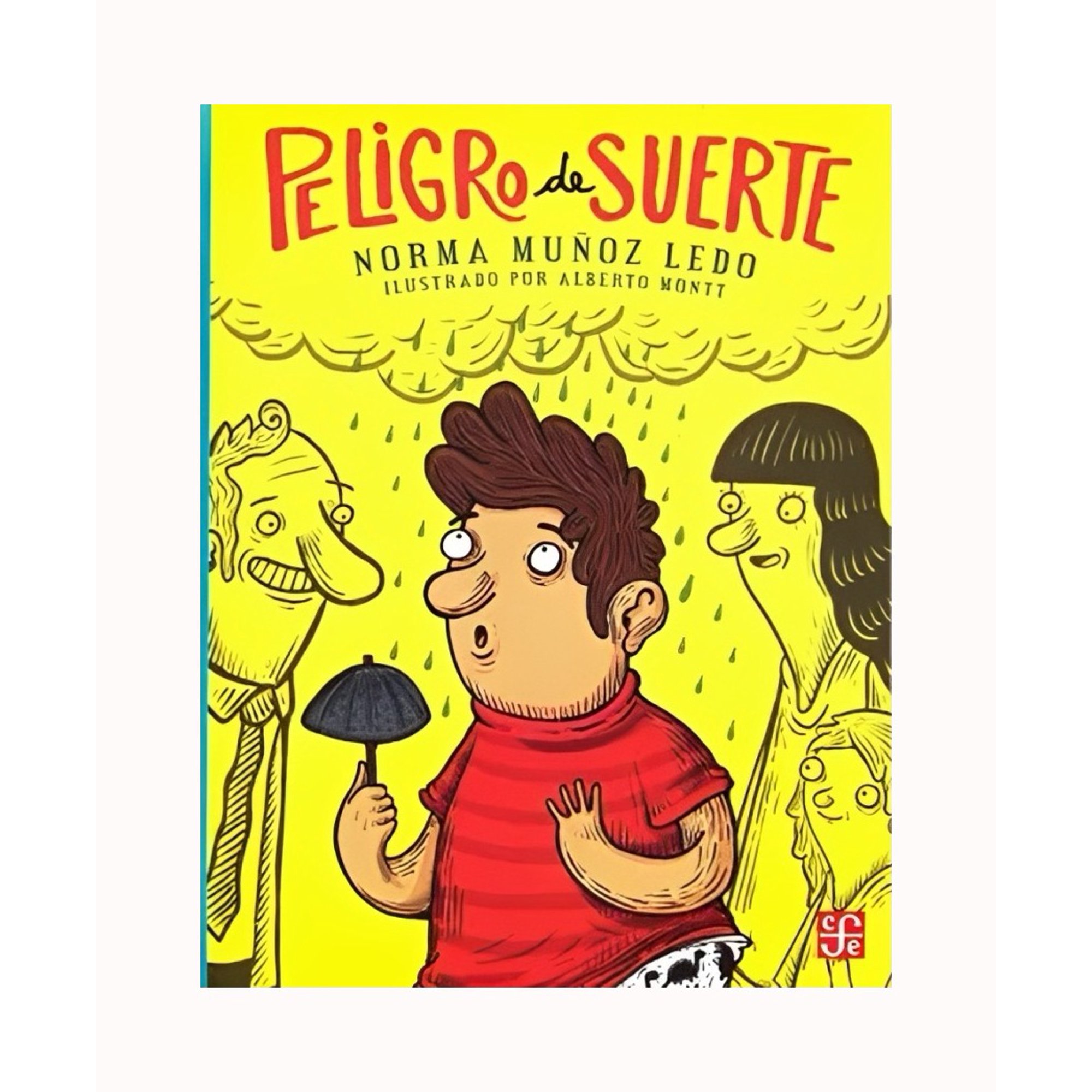 Fce Mexico - Libro Peligro De Suerte /773