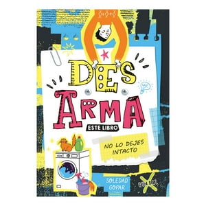 Editorial Guadal - Libro Des-Arma Este Libro